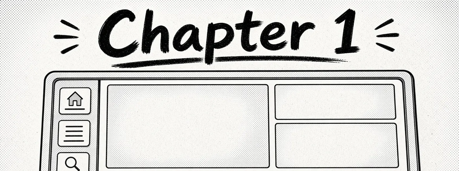 Sketch: 'Chapter 1' above an application window